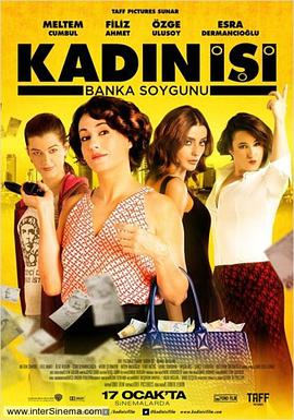 妇女的工作：银行抢劫案 Kadın İşi：Banka Soygunu